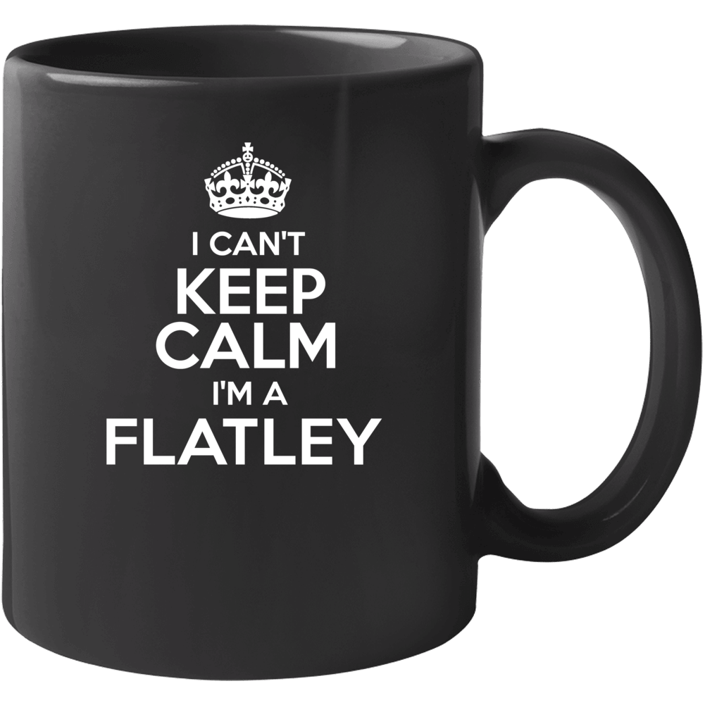 Flatley I Cant Keep Calm Parody Mug