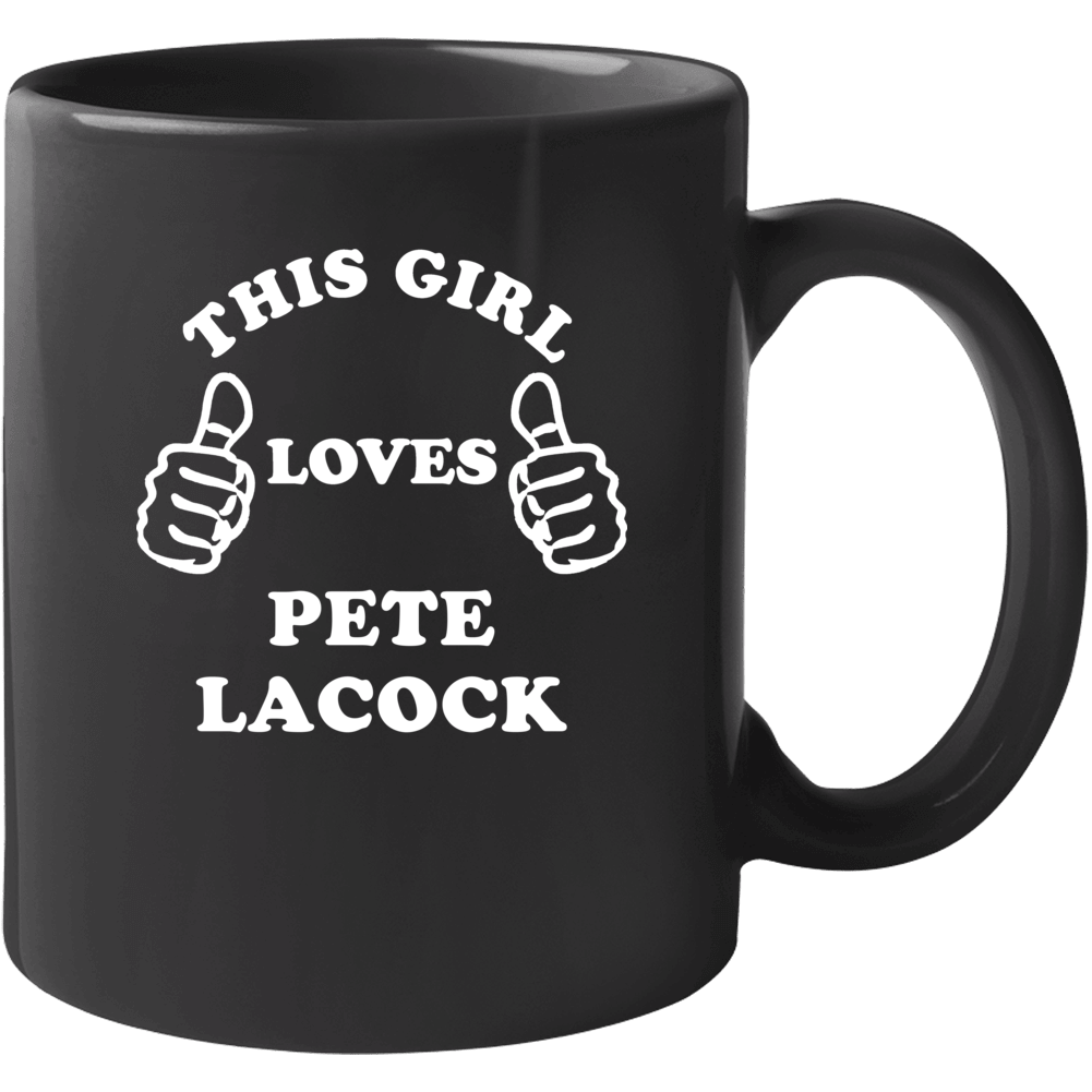 This Girl Loves Pete Lacock Chicago Baseball Mug