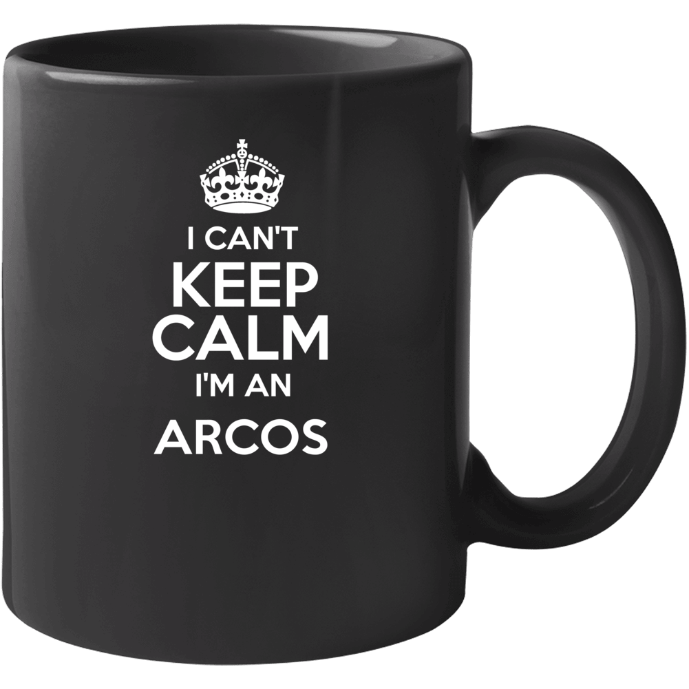 Arcos I Cant Keep Calm Parody Mug
