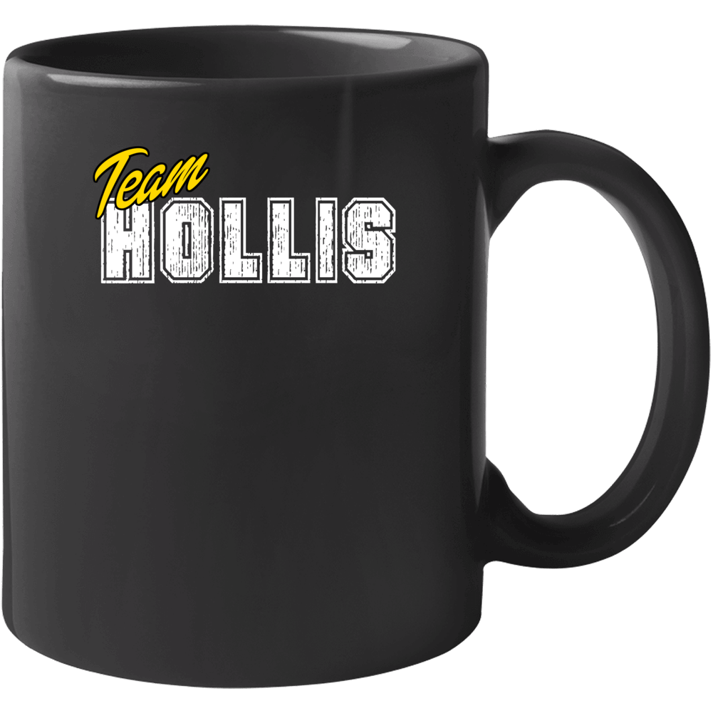 Team Hollis Cool Custom Family Sports Last Name Reunion Mug