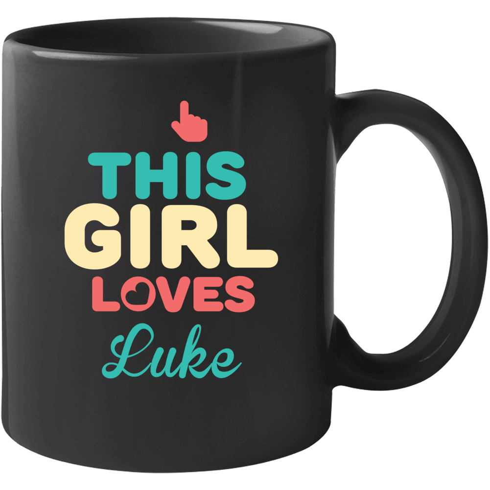 This Girl Loves Luke Name Mug