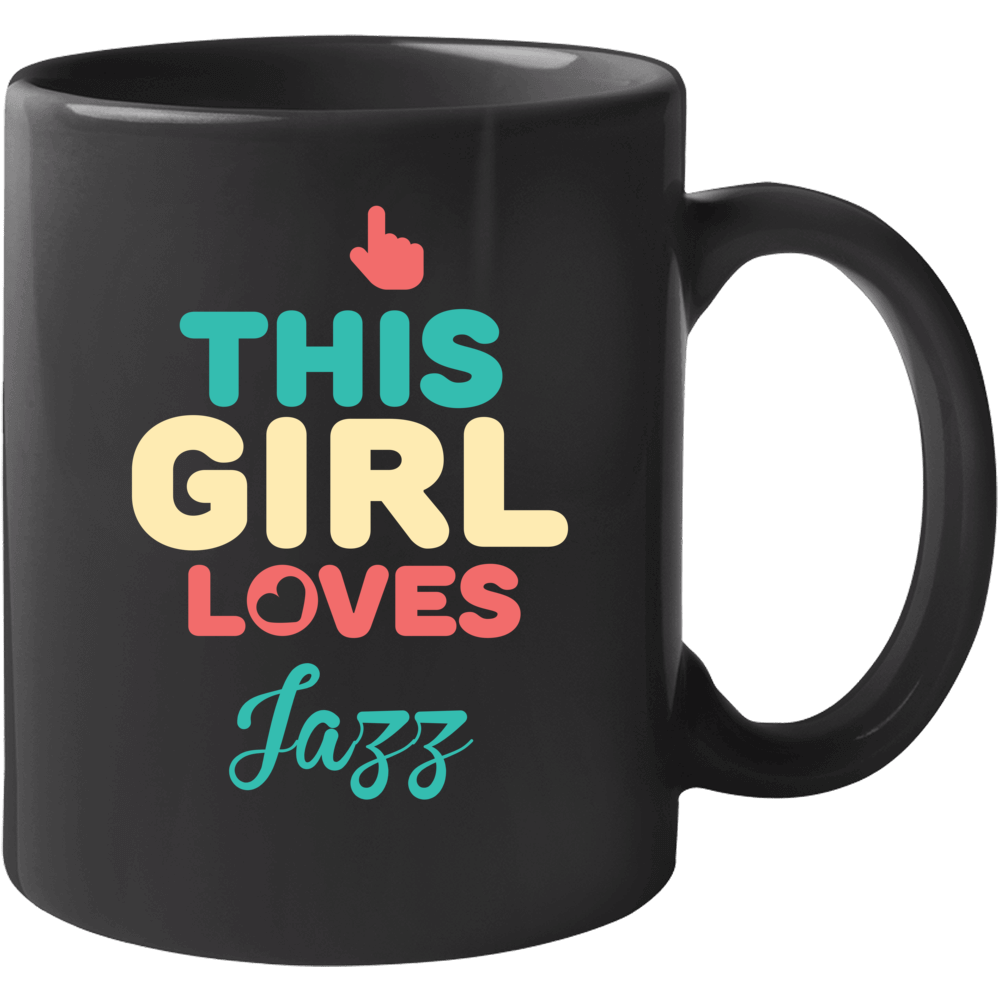 This Girl Loves Jazz Name Mug