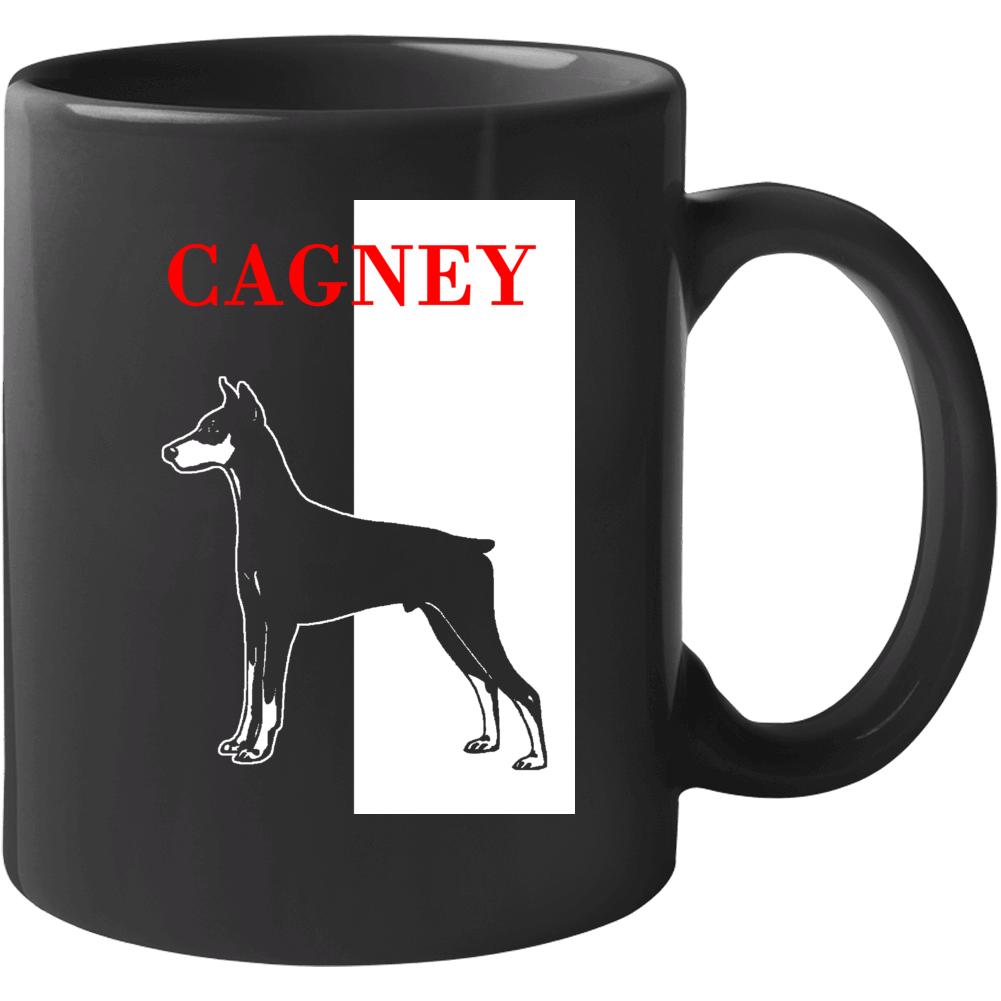 Cagney Doberman Scarface Black Best Friend Lover Mug Cagney Doberman Scarface Black Best Friend Lover Mug