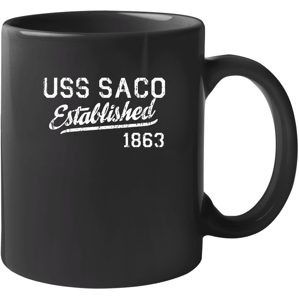 Uss Saco Established 1863 Us Navy Grunge Mug Uss Saco Established 1863 Us Navy Grunge Mug