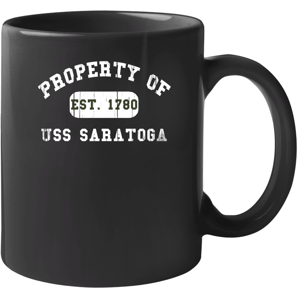 Property Of Uss Saratoga Established 1780 Us Navy Mug