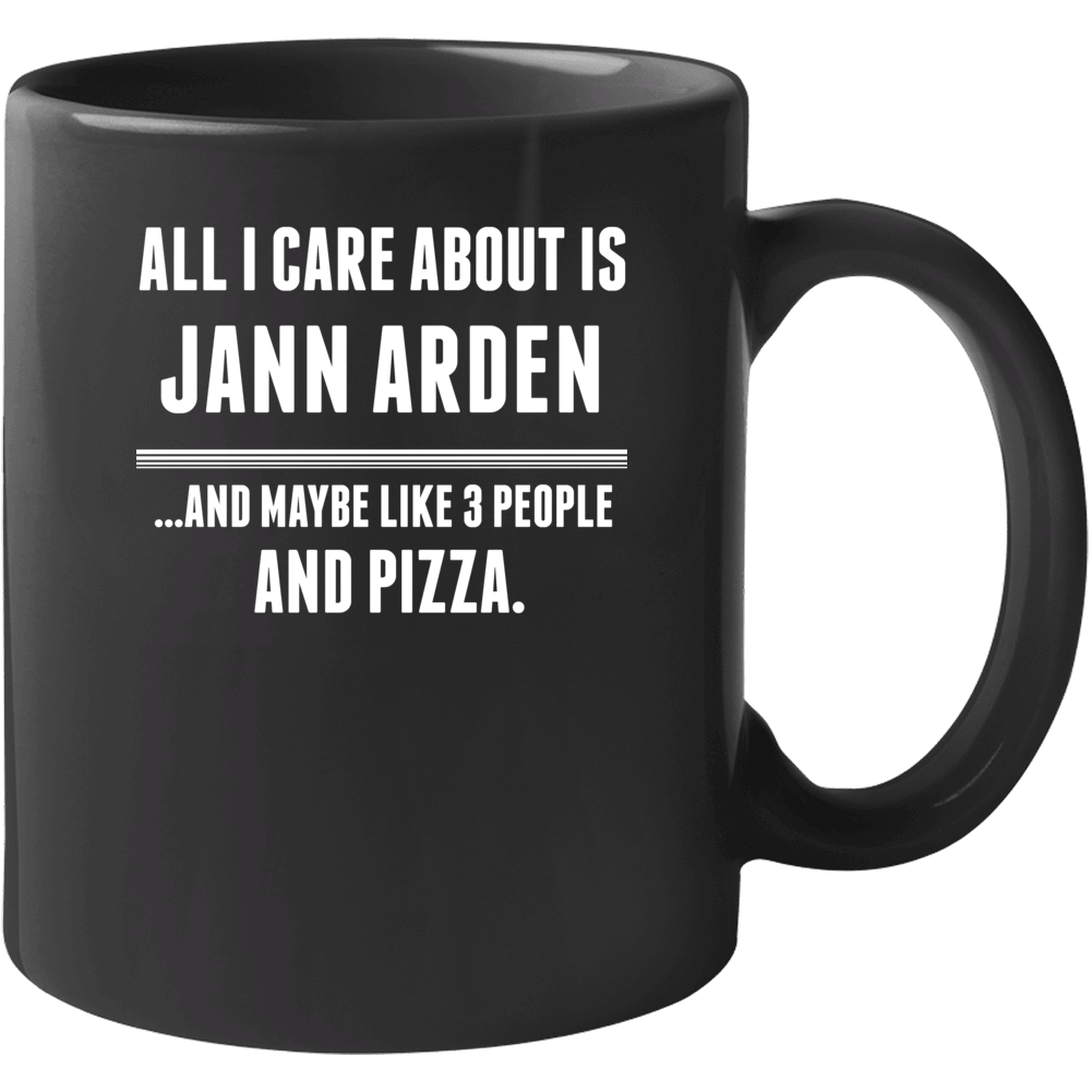 All I Care About Is Jann Arden Canadas Walk Of Fame Mug All I Care About Is Jann Arden Canadas Walk Of Fame Mug