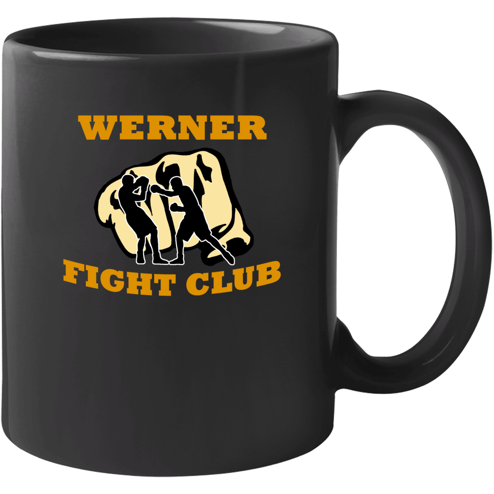Custom Fight Club Werner Funny Family Reunion Last Name Surname Mug Custom Fight Club Werner Funny Family Reunion Last Name Surname Mug