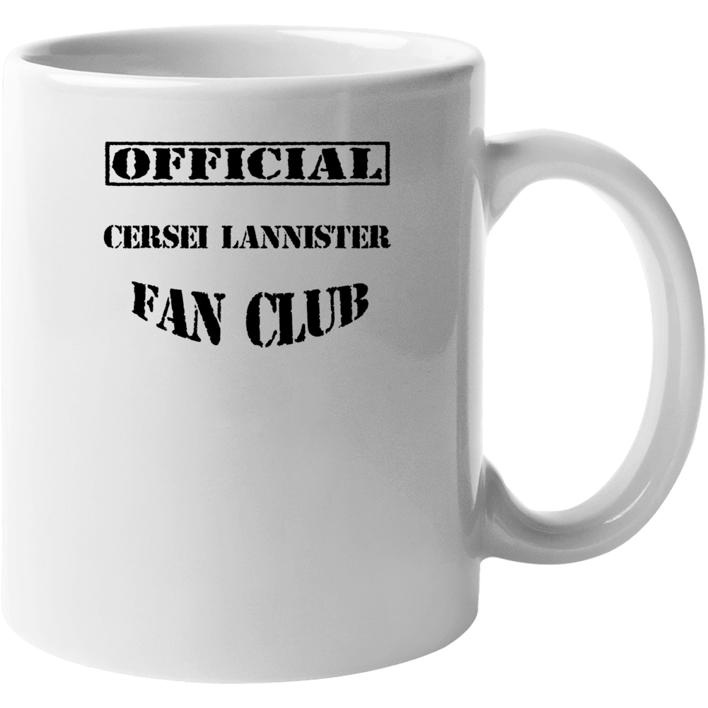 Cersei Lannister Game Of Thrones Tv Fan Club Mug Cersei Lannister Game Of Thrones Tv Fan Club Mug