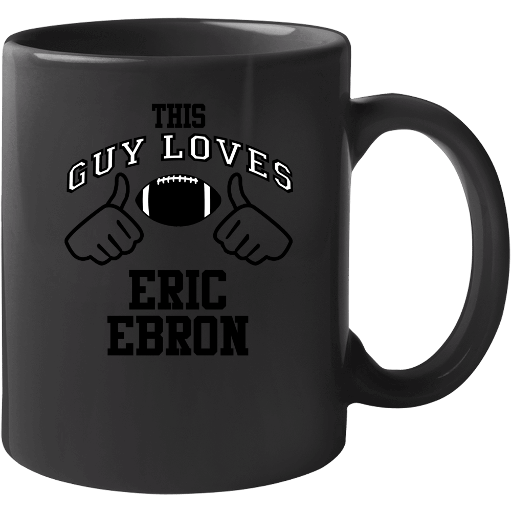This Guy Loves Eric Ebron Detroit Football Fan Sports T Shirts Mug This Guy Loves Eric Ebron Detroit Football Fan Sports T Shirts Mug