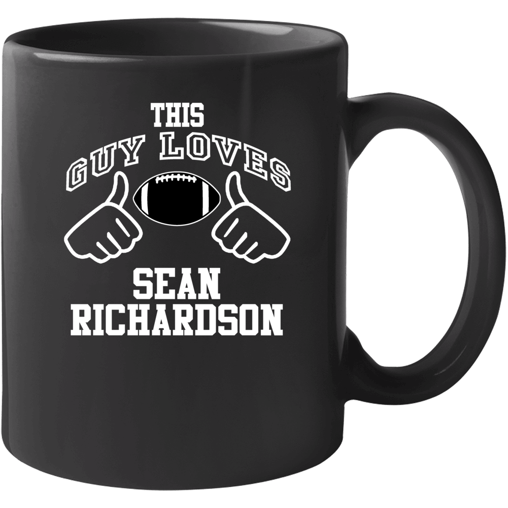 This Guy Loves Sean Richardson Green Bay Football Fan Sports T Shirts This Guy Loves Sean Richardson Green Bay Football Fan Sports T Shirts