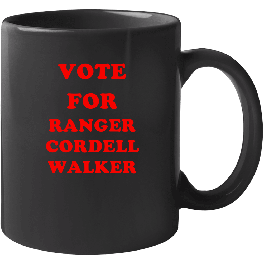 Vote For Ranger Cordell Walker Tv Show Walker Texas Ranger Mug Vote For Ranger Cordell Walker Tv Show Walker Texas Ranger Mug