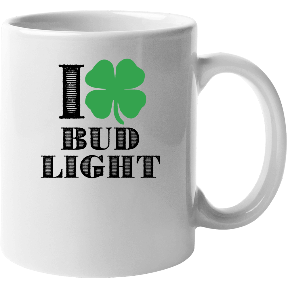 Heart Love Shamrock Bud Light Beer Irish St Patricks Day Drunk Party P