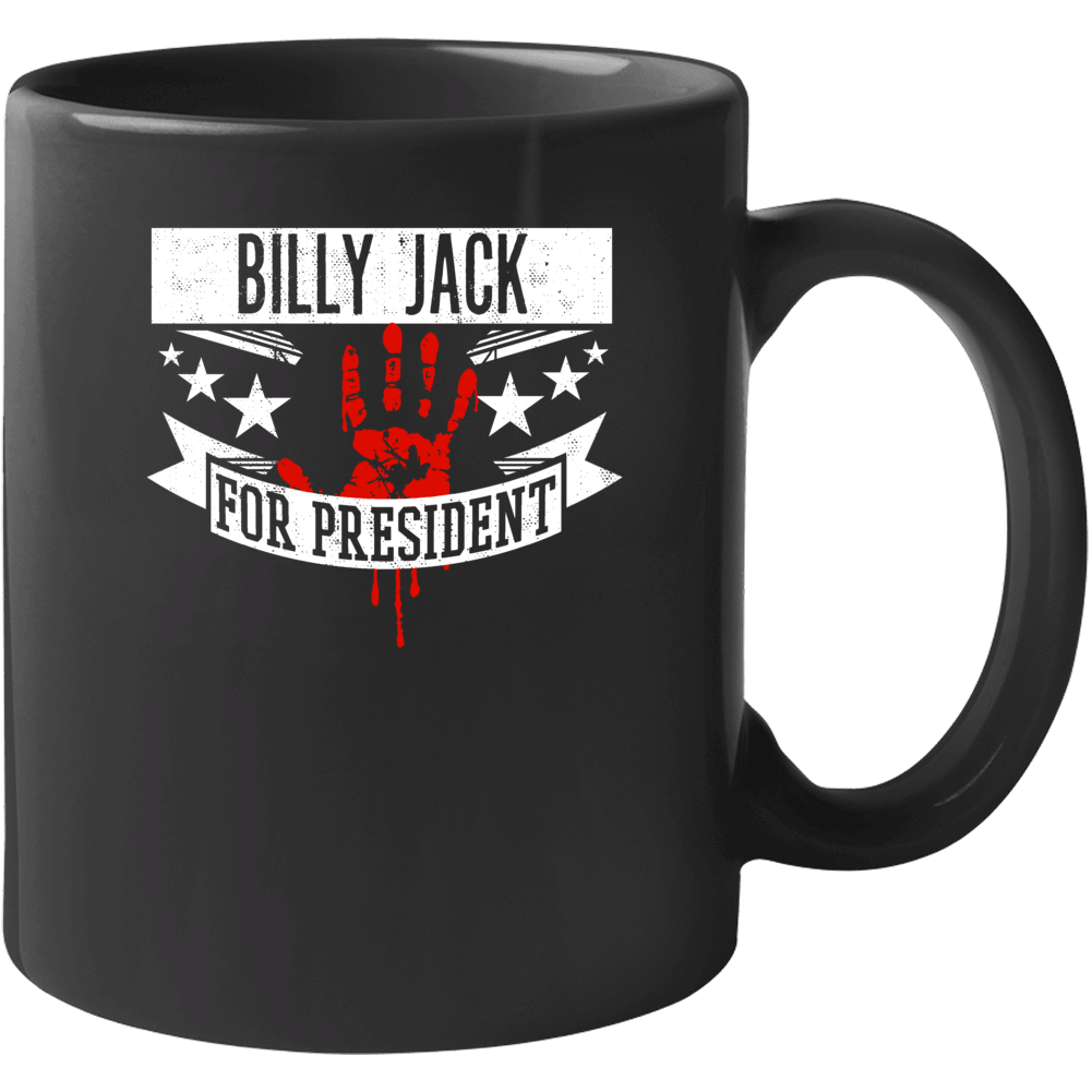 Billy Jack For President Horror Film Broken Springs Movie Mug