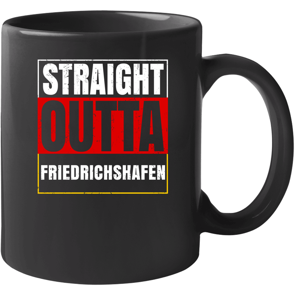 Straight Outta Friedrichshafen German City Germany Grunge Parody Mug