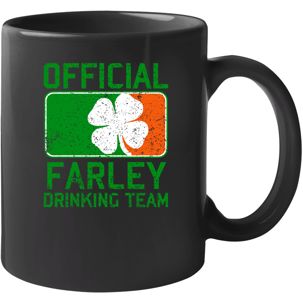 Farley Official Drinking Team Irish Family Custom St Patricks Day Mug