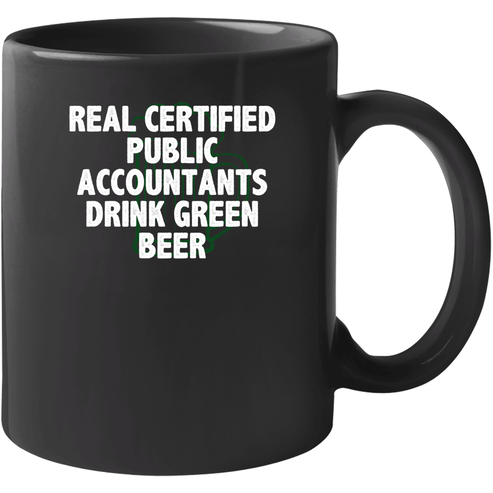 Certified Public Accountant Drink Green Beer Funny Job St Patricks Day