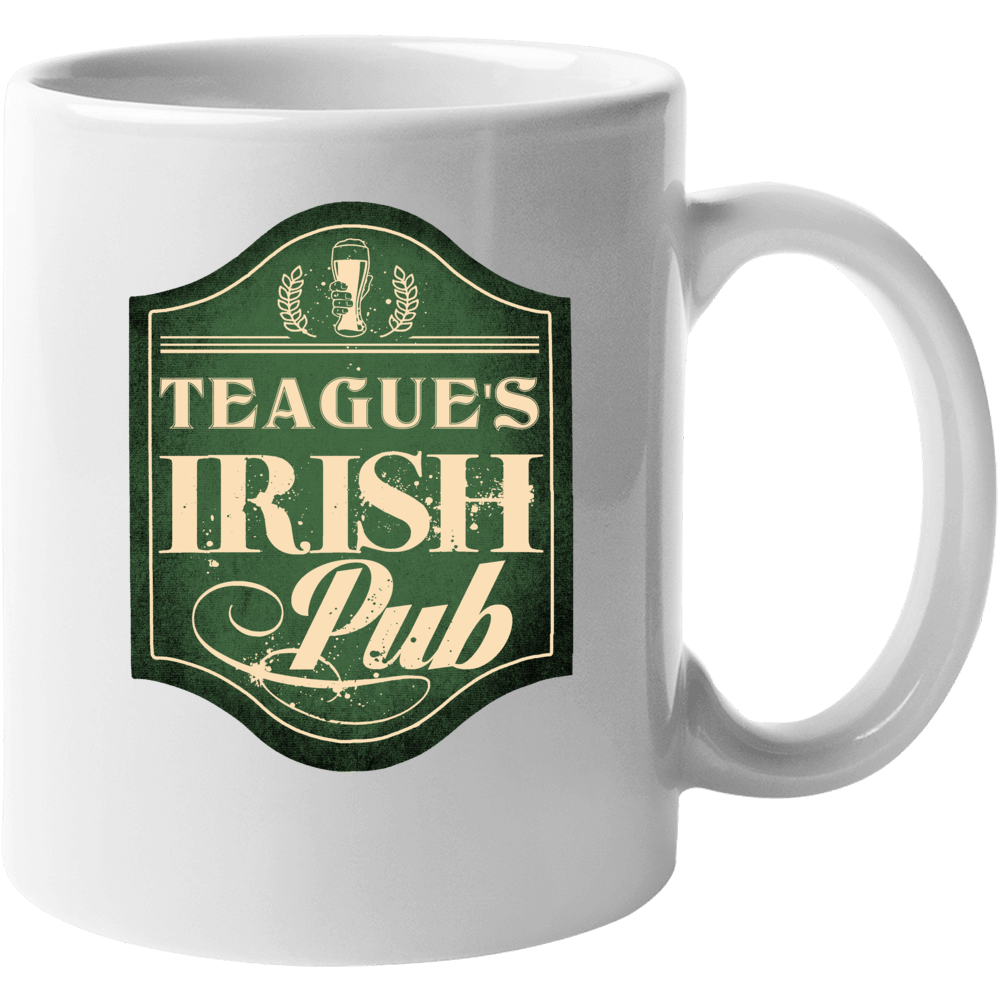 Teague Irish Pub St Patricks Day Beer Party Custom Name Mug Teague Irish Pub St Patricks Day Beer Party Custom Name Mug