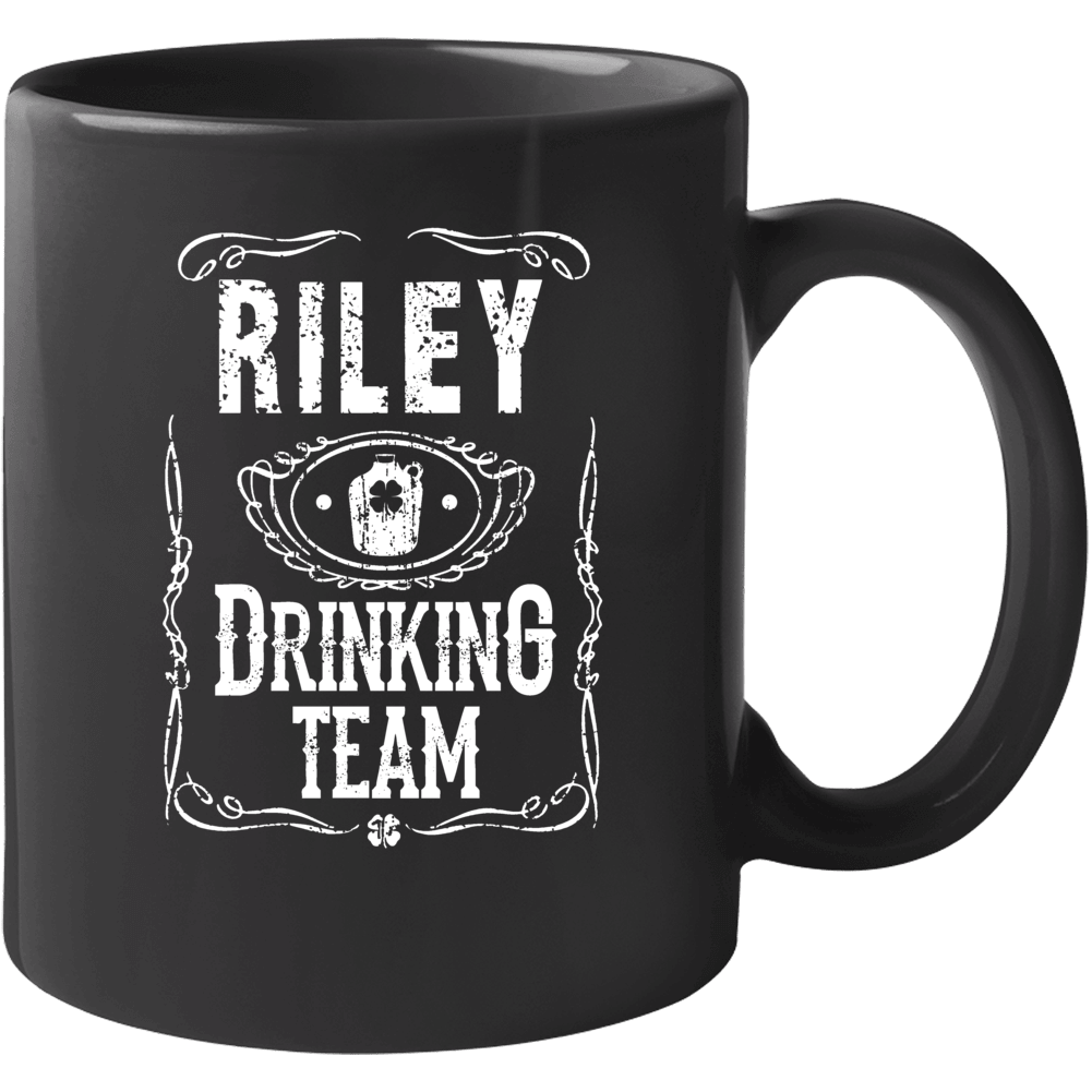 Riley Irish Drinking Team Whiskey Beer Custom Name St Patricks Day Mug