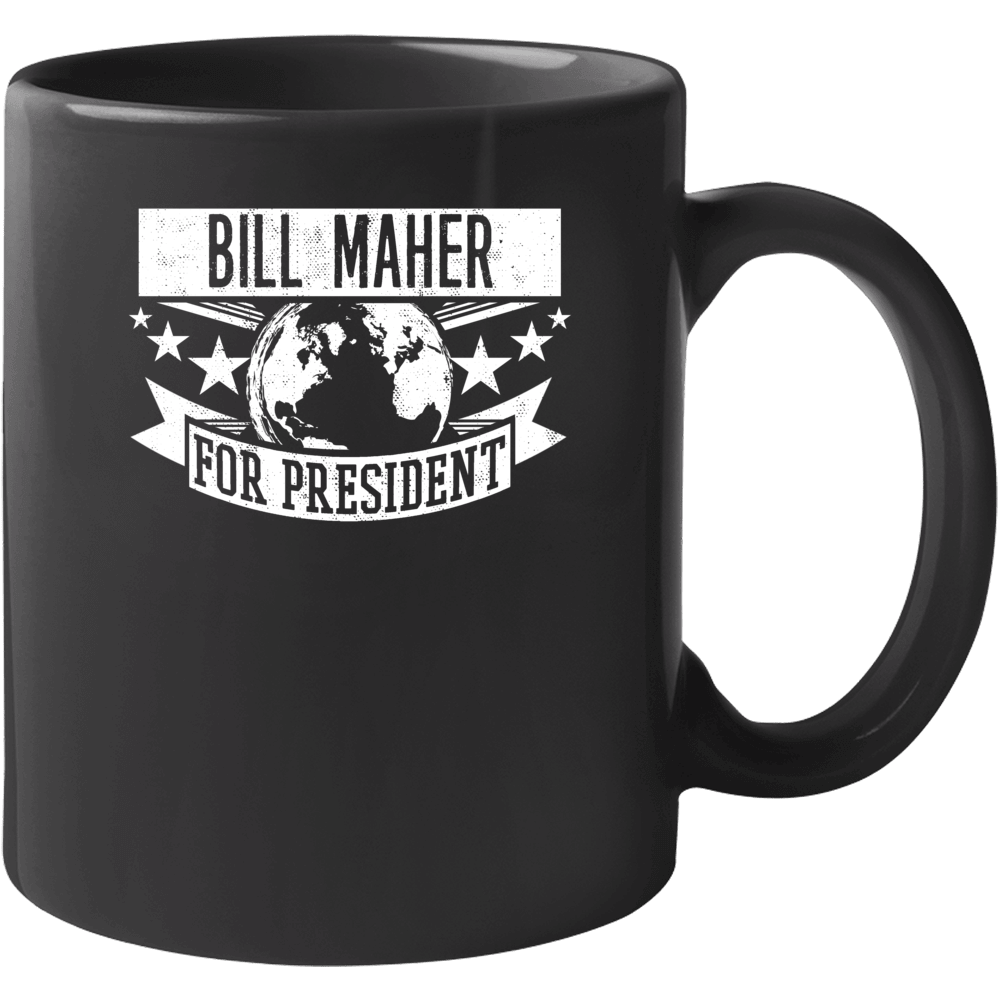Bill Maher For President Hollywood Walk Of Fame Mug Bill Maher For President Hollywood Walk Of Fame Mug