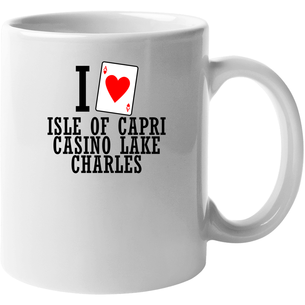 I Heart Isle Of Capri Casino Lake Charles Gambling Mug I Heart Isle Of Capri Casino Lake Charles Gambling Mug