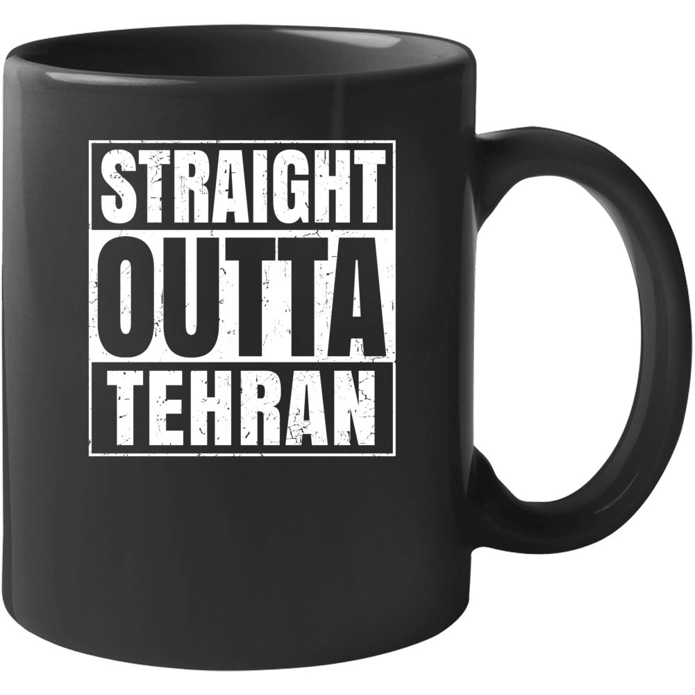 Straight Outta Tehran Iran Compton Parody Grunge City Mug Straight Outta Tehran Iran Compton Parody Grunge City Mug