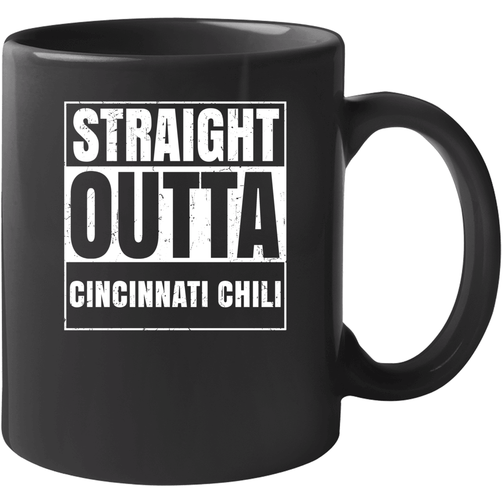Straight Outta Cincinnati Chili Funny Favorite Snack Food Compton Paro Straight Outta Cincinnati Chili Funny Favorite Snack Food Compton Paro