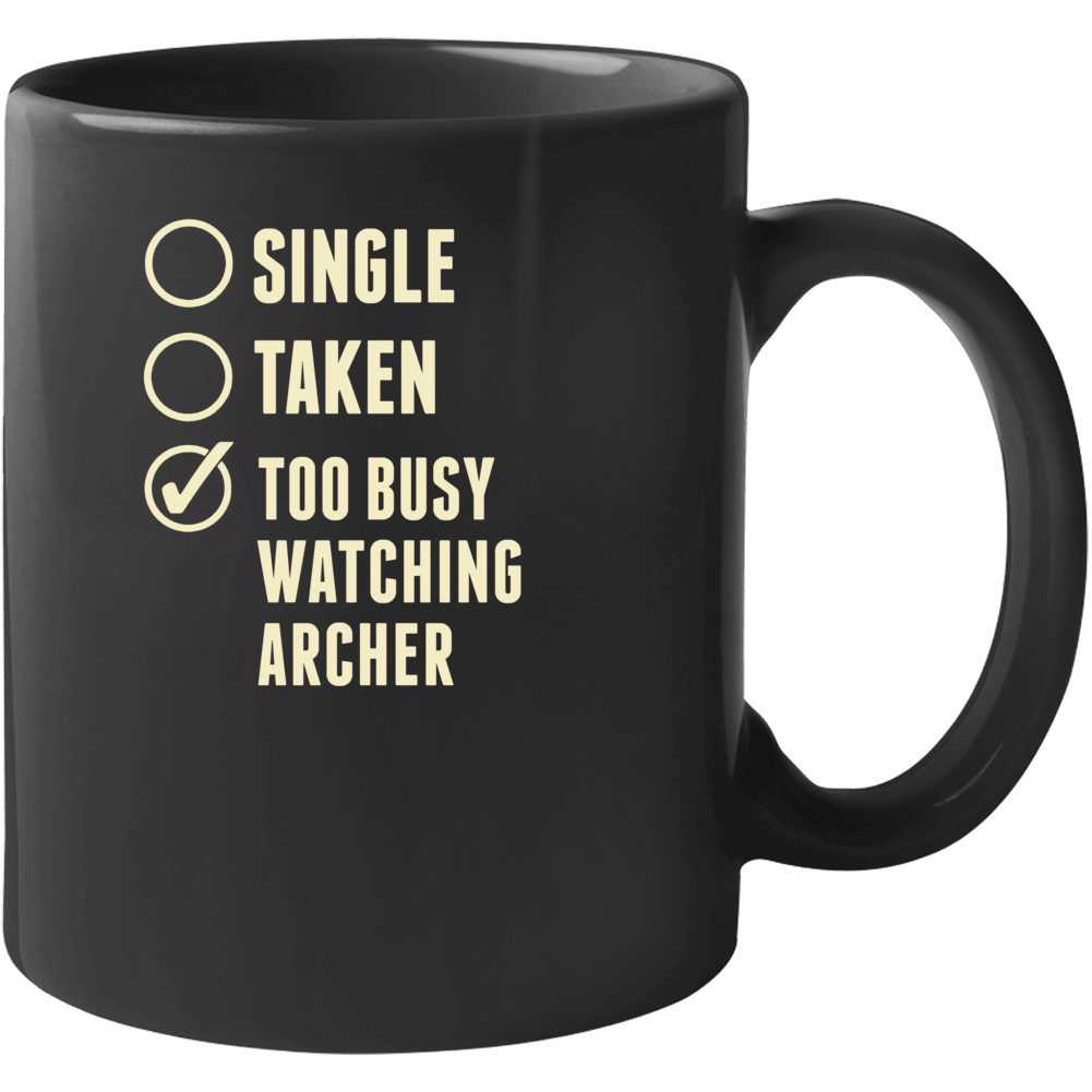 Single Taken Watching Archer Mug