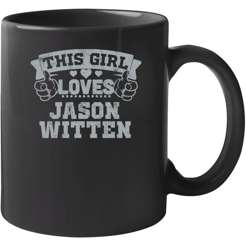 This Girl Loves Jason Witten Dallas Football Sports Athlete Mug This Girl Loves Jason Witten Dallas Football Sports Athlete Mug