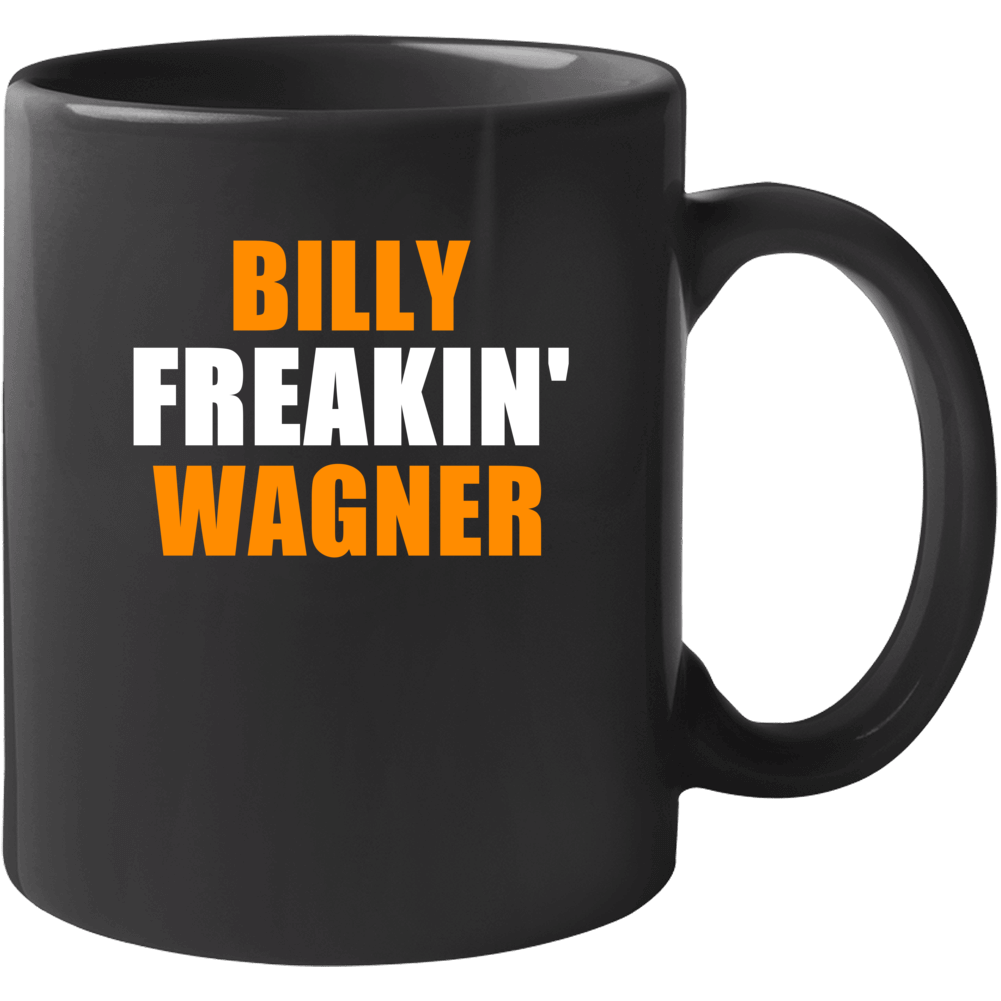 Billy Wagner Freakin Houston Baseball Sports Texas Mug Billy Wagner Freakin Houston Baseball Sports Texas Mug