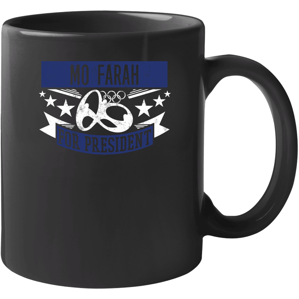 Mo Farah For President Great Britain Track 10000 M Mug Mo Farah For President Great Britain Track 10000 M Mug