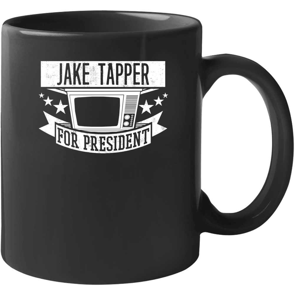 Jake Tapper For President House Of Cards Tv Show Series Mug Jake Tapper For President House Of Cards Tv Show Series Mug