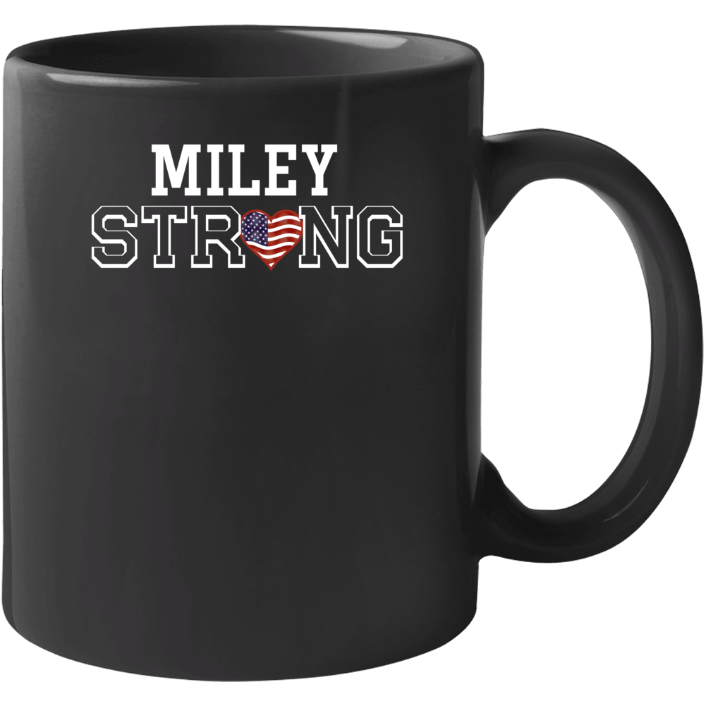 Miley Strong American Pride Family Last Name Cool Mug