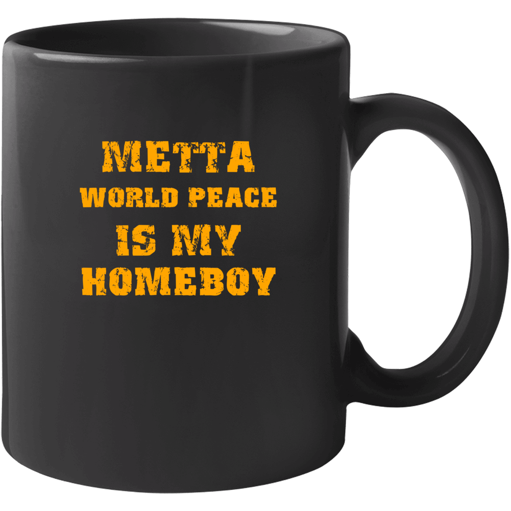 Metta World Peace Is My Homeboy New York Brooklyn New Jersey Basketbal Metta World Peace Is My Homeboy New York Brooklyn New Jersey Basketbal