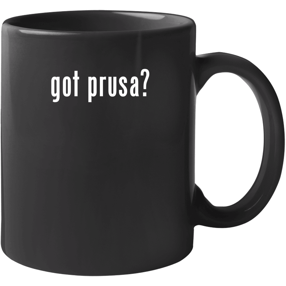 Prusa Got Parody Custom Name T Mug Prusa Got Parody Custom Name T Mug