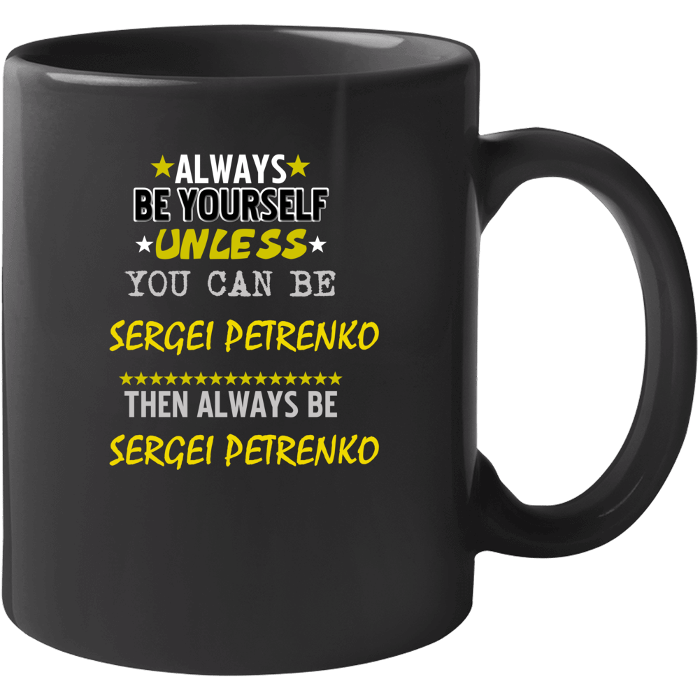 Sergei Petrenko New York Buffalo Hockey Sports Always Be Yourself Mug