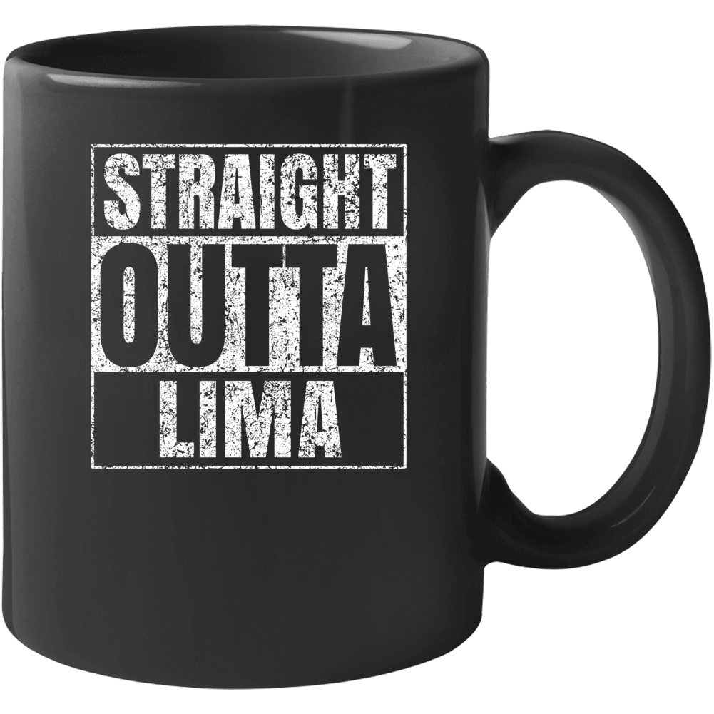Straight Outta Lima Distressed Look City Grunge Cool Mug Straight Outta Lima Distressed Look City Grunge Cool Mug