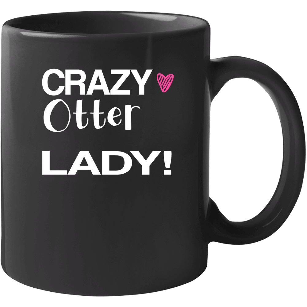 Otter Crazy Animal Lady Mug