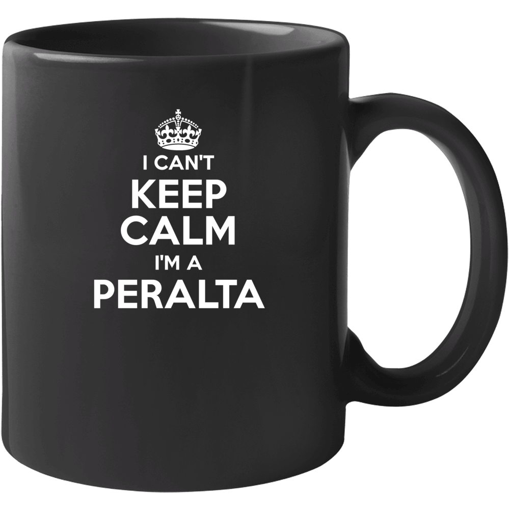Peralta I Can't Keep Calm Parody Mug
