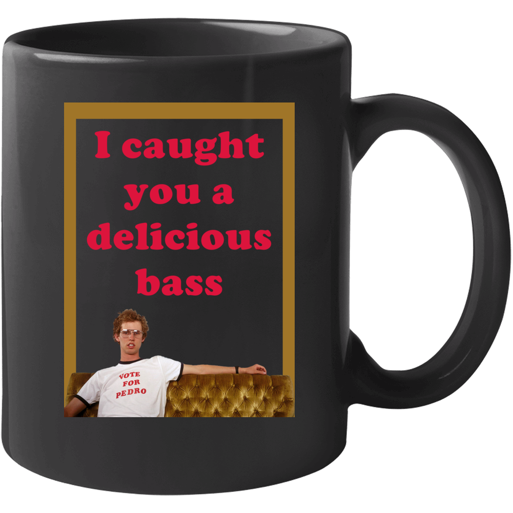 I Caught You A Delicious Bass Napoleon Dynamite Quote Couch Mug I Caught You A Delicious Bass Napoleon Dynamite Quote Couch Mug