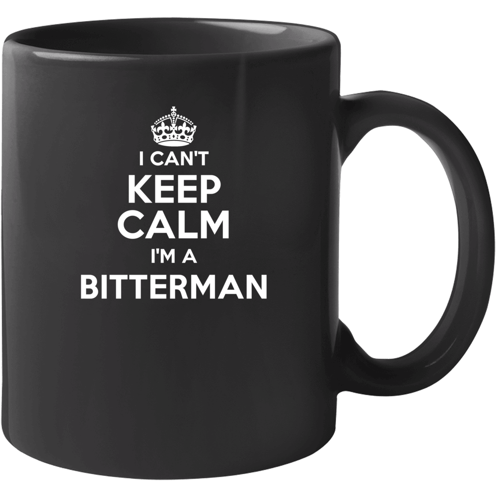 Bitterman I Can't Keep Calm Parody Mug