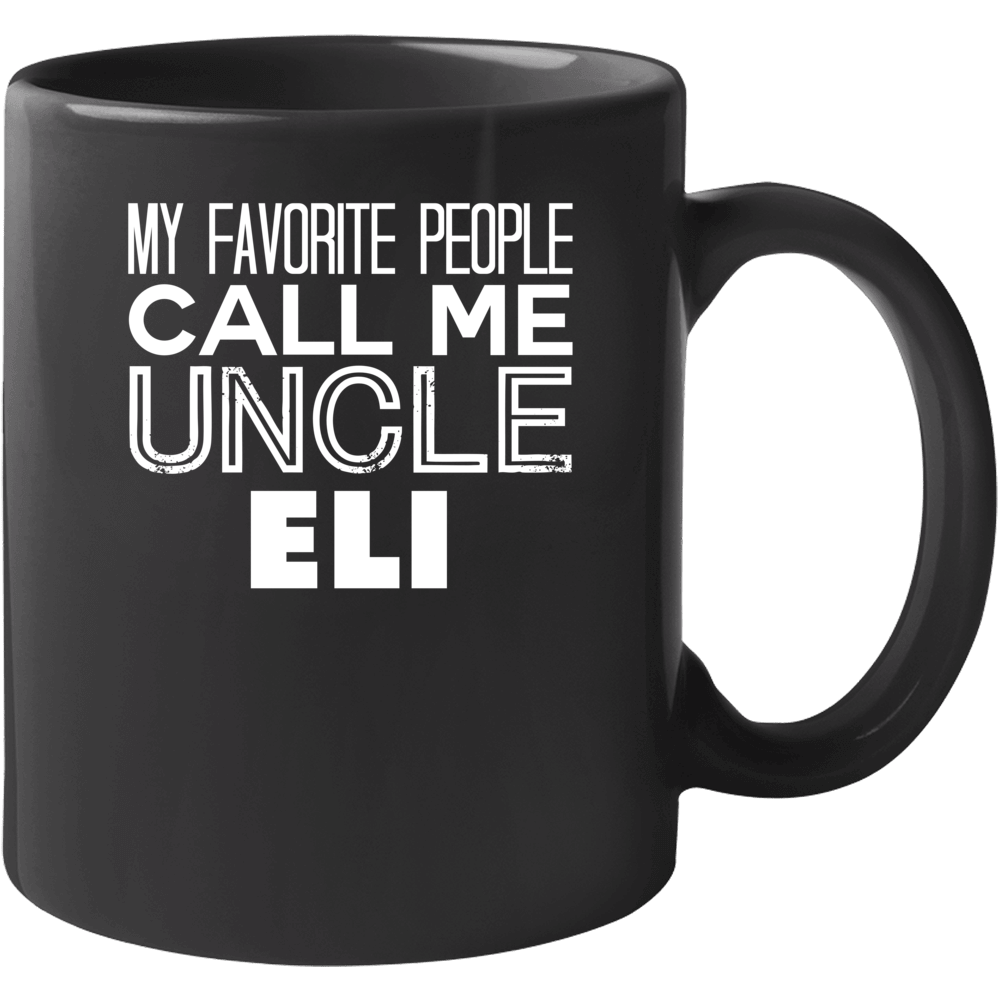 Favorite Uncle Eli Trendy Cool Name Mug