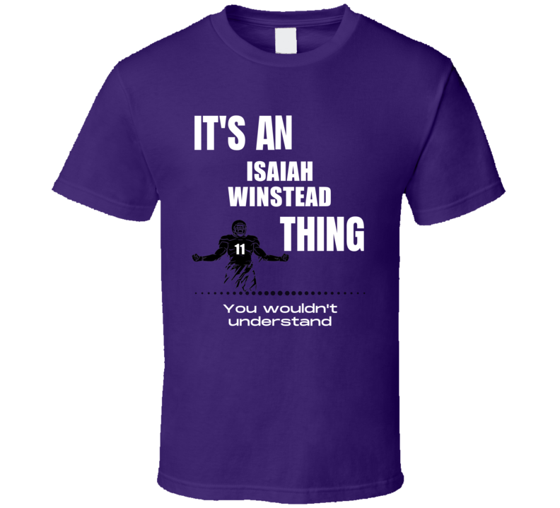 Isaiah Winstead Thing You Wouldn't Understand East Carolina Football F Isaiah Winstead Thing You Wouldn't Understand East Carolina Football F