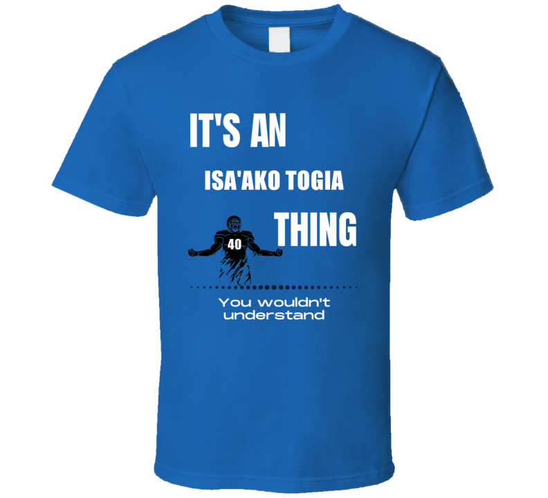 Isa'ako Togia Thing You Wouldn't Understand San Jose State Football Fa Isa'ako Togia Thing You Wouldn't Understand San Jose State Football Fa