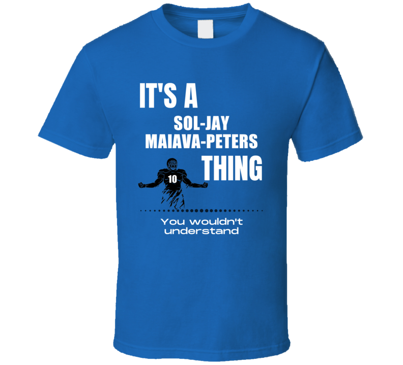 Sol-jay Maiava-peters Thing You Wouldn't Understand Byu Football Fan P Sol-jay Maiava-peters Thing You Wouldn't Understand Byu Football Fan P