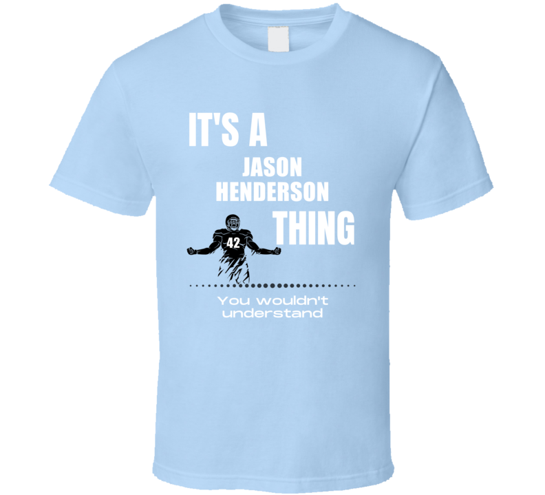Jason Henderson Thing You Wouldn't Understand Old Dominion Football Fa Jason Henderson Thing You Wouldn't Understand Old Dominion Football Fa