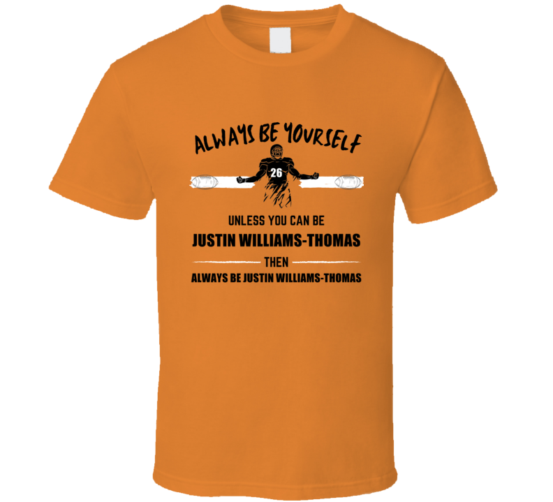 Justin Williams-thomas Always Be Yourself Tennessee Football Fan Prese Justin Williams-thomas Always Be Yourself Tennessee Football Fan Prese