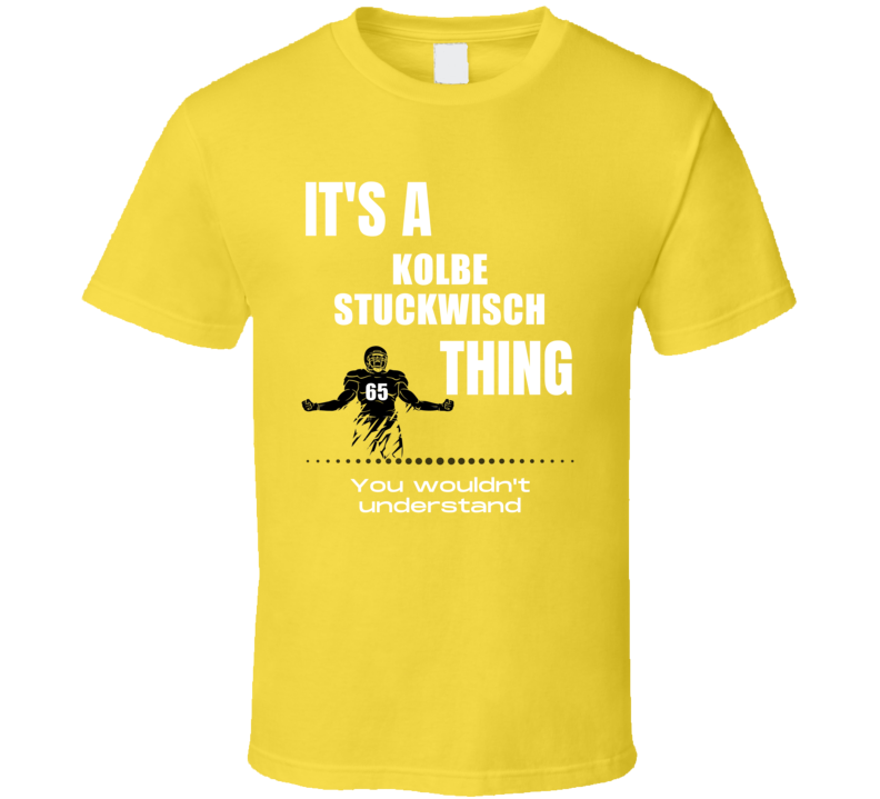 Kolbe Stuckwisch Thing You Wouldn't Understand Arizona State Football 