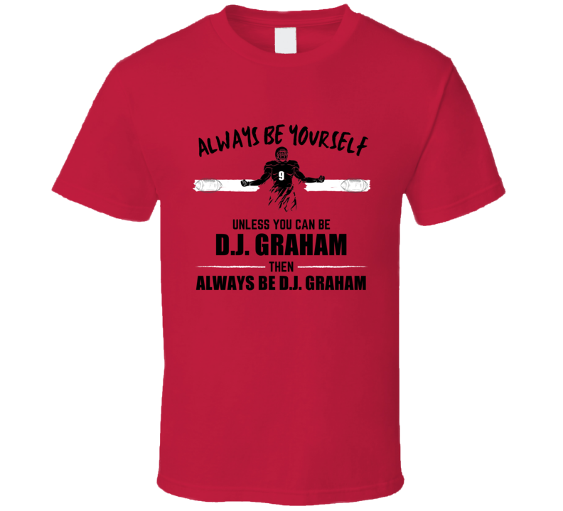 Dj Graham Always Be Yourself Oklahoma Football Fan Present Gift T Shir