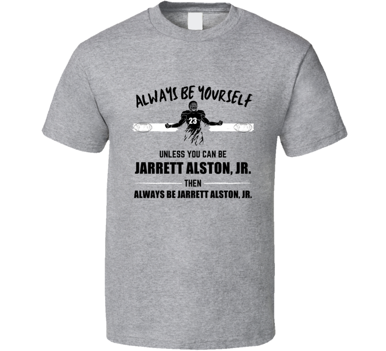 Jarrett Alston Jr Always Be Yourself Wake Forest Football Fan Present Jarrett Alston Jr Always Be Yourself Wake Forest Football Fan Present