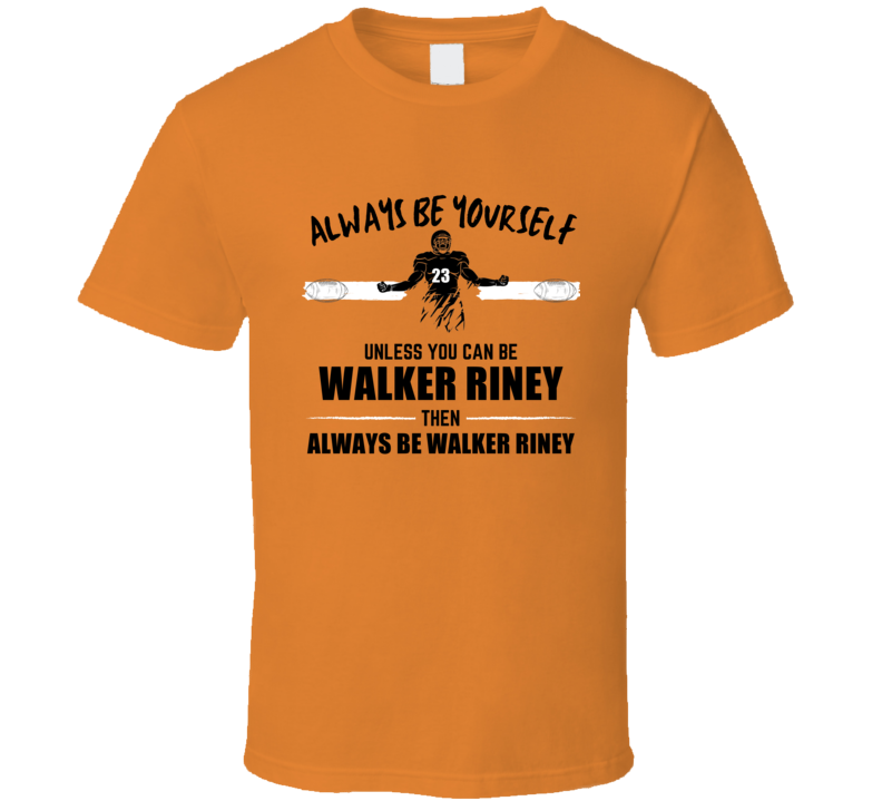 Walker Riney Always Be Yourself Oregon State Football Fan Present Gift